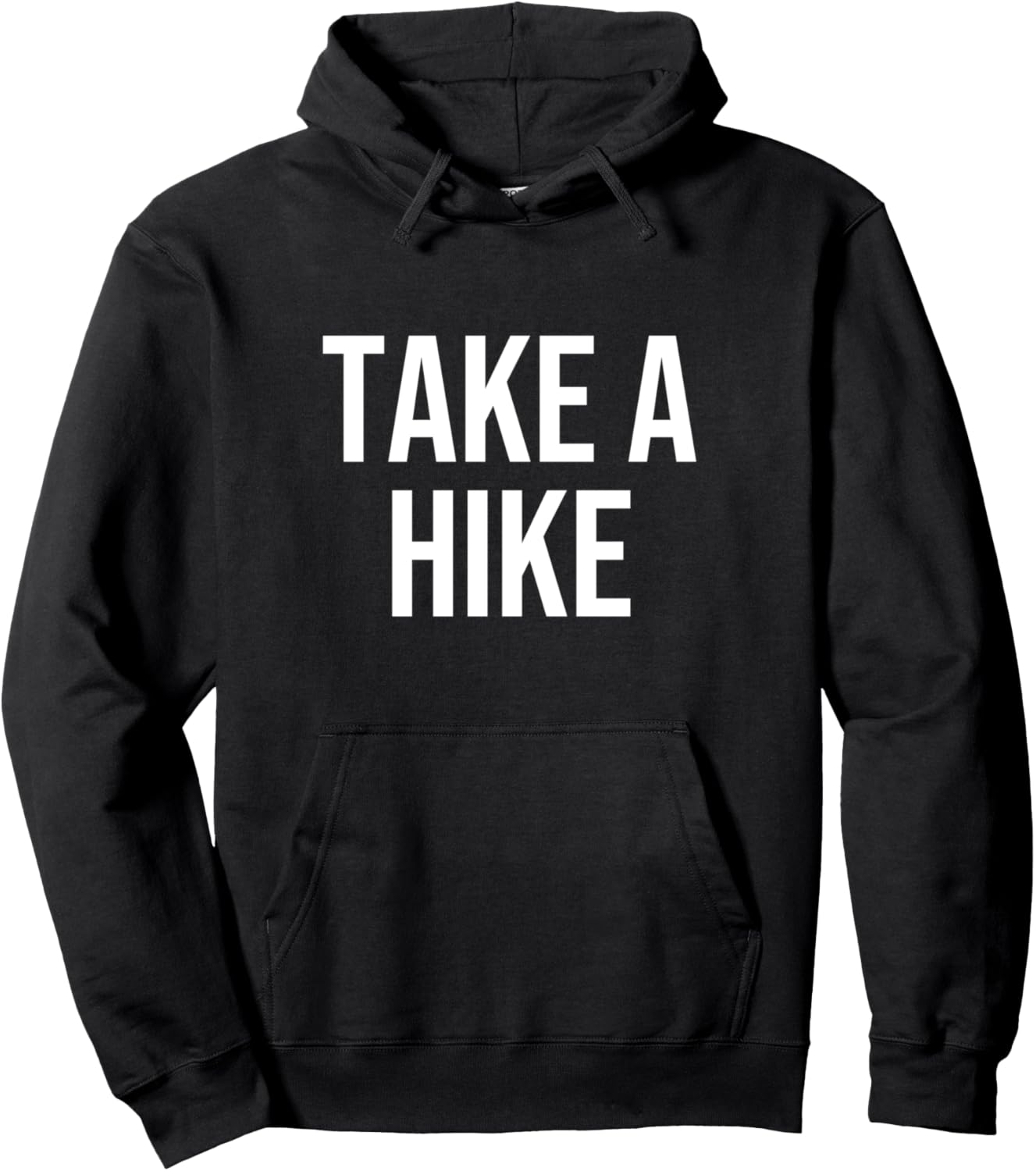 Take a Hike Pullover Hoodie