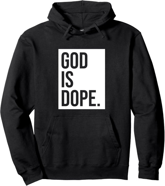 God Is Dope Pullover Hoodie