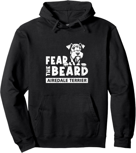 Fear The-Beard Airedale Terrier Beard Dog Lover Pet Animal Pullover Hoodie