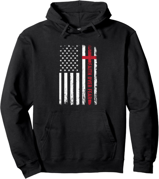 Religious Jesus Christian Faith Over Fear USA Flag Pullover Hoodie