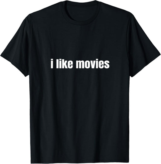 I Like Movies Film Buff Movie Fan