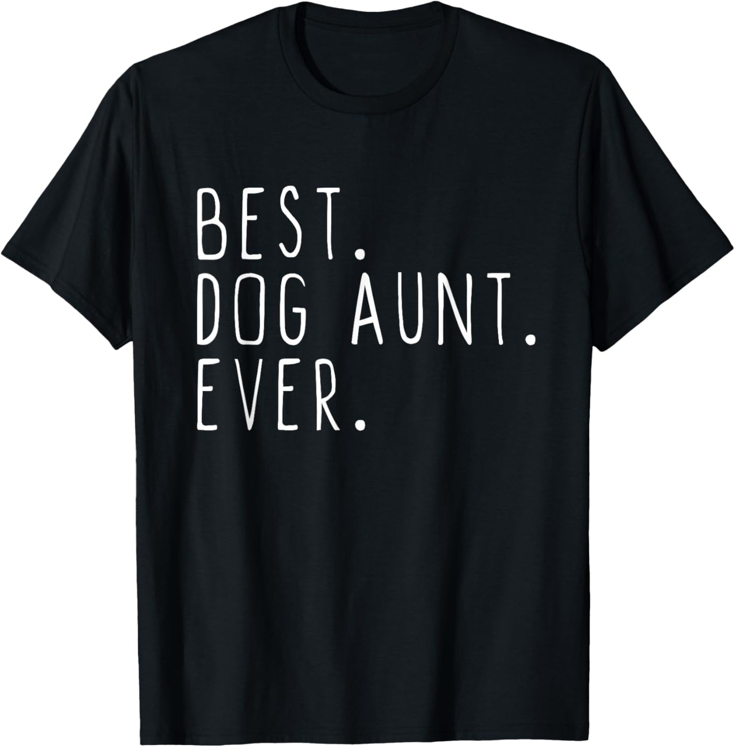 Best Dog Aunt Ever Cute Funny