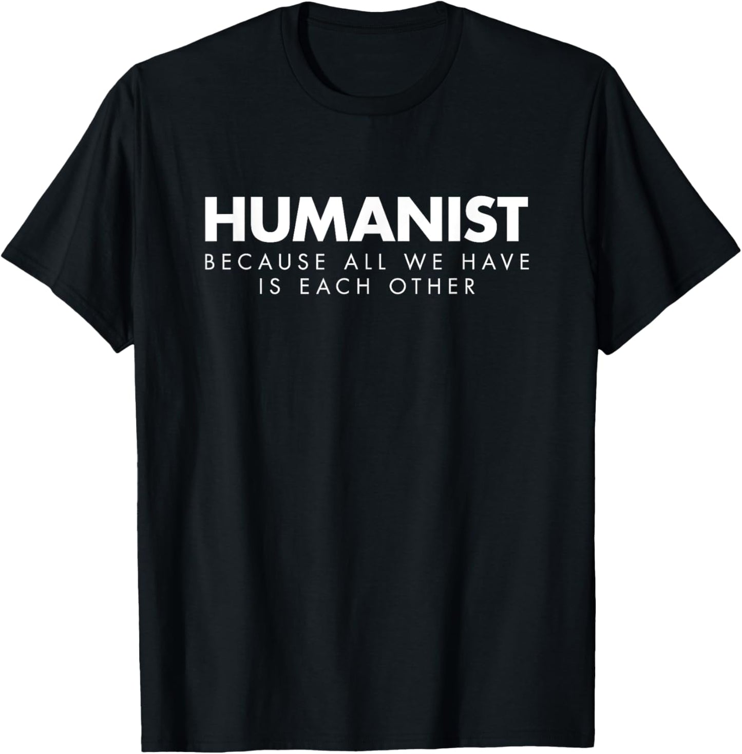 Humanist Shirt Secular, Atheist, Atheism, Humanitarian Tee