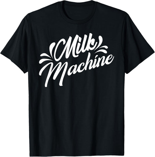 Milk Machine Funny Mom Breastfeeding