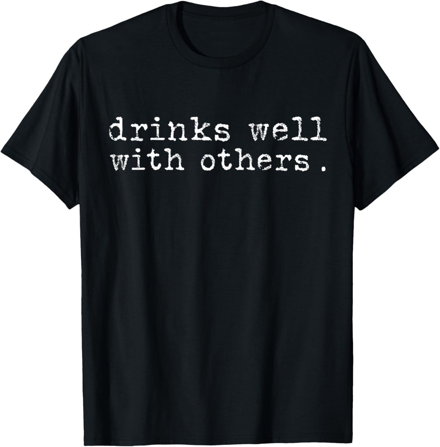 Funny St Patricks Day Drinking Drinks Well With Others Usa