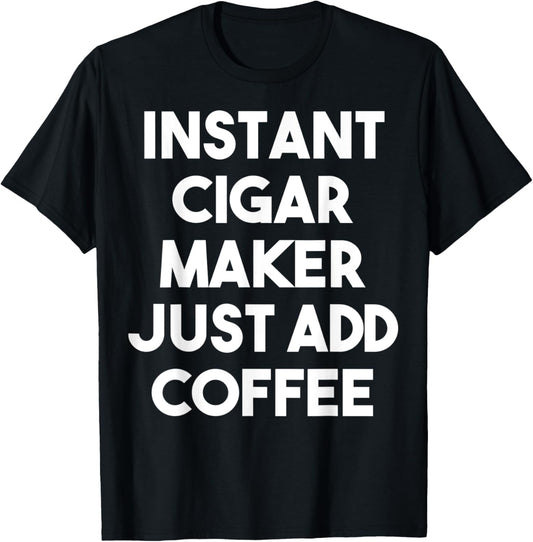 Instant Cigar Maker Just Add Coffee