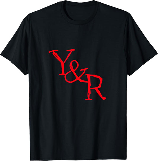 Young and the Restless Y&R Shirt