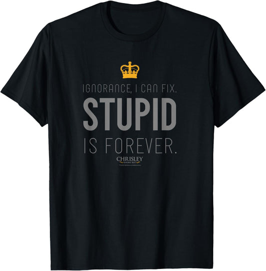 Chrisley Knows Best Ignorance Funny T Shirt Official Tee