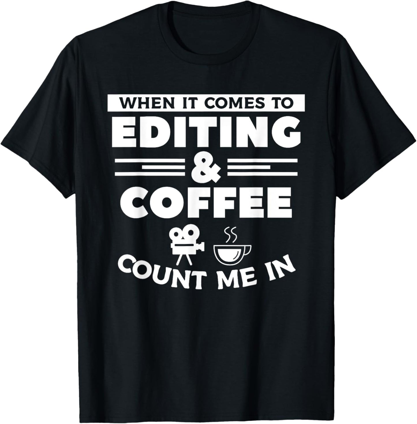 When It Comes To Editing & Coffee Count Me In Filmmaker