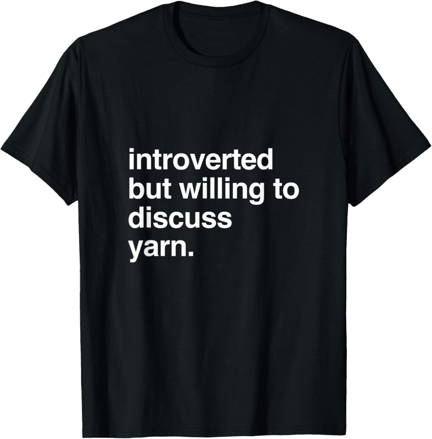 introverted but willing to discuss yarn