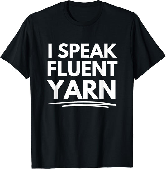 I speak fluent yarn