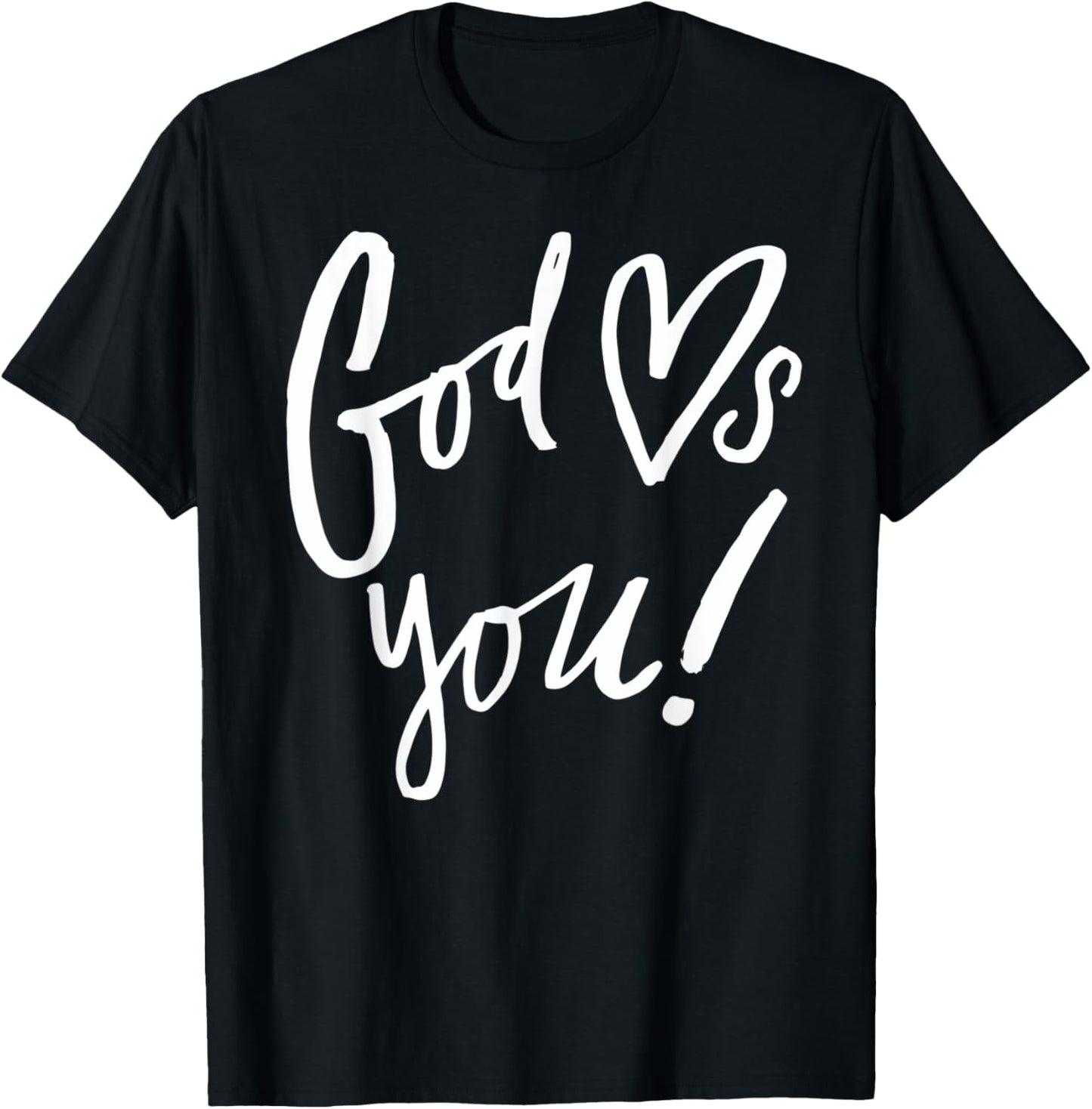 God Loves You   Christian Clothing