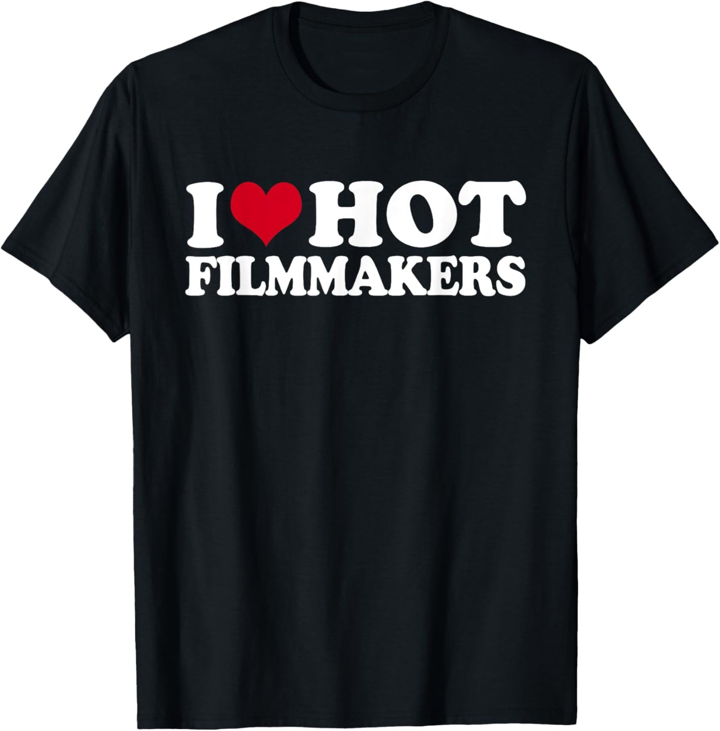 I Love Hot Filmmakers Filmmaker Film Production