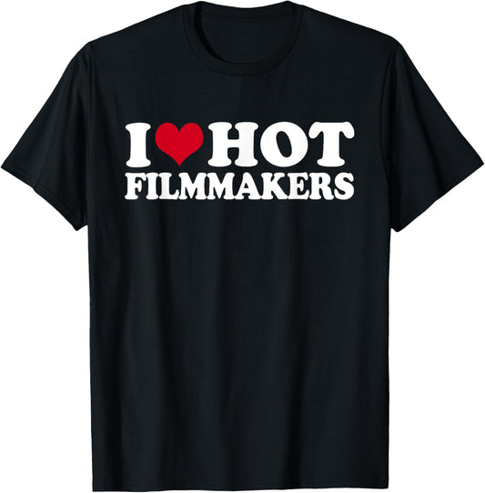 I Love Hot Filmmakers Filmmaker Film Production
