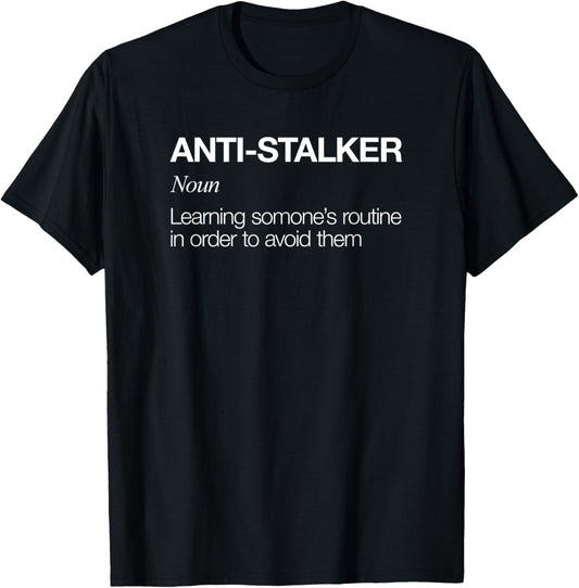 Anti-Stalker, Funny Definition For Anti Social, Introvert