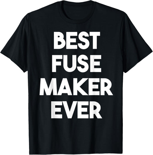 Best Fuse Maker Ever