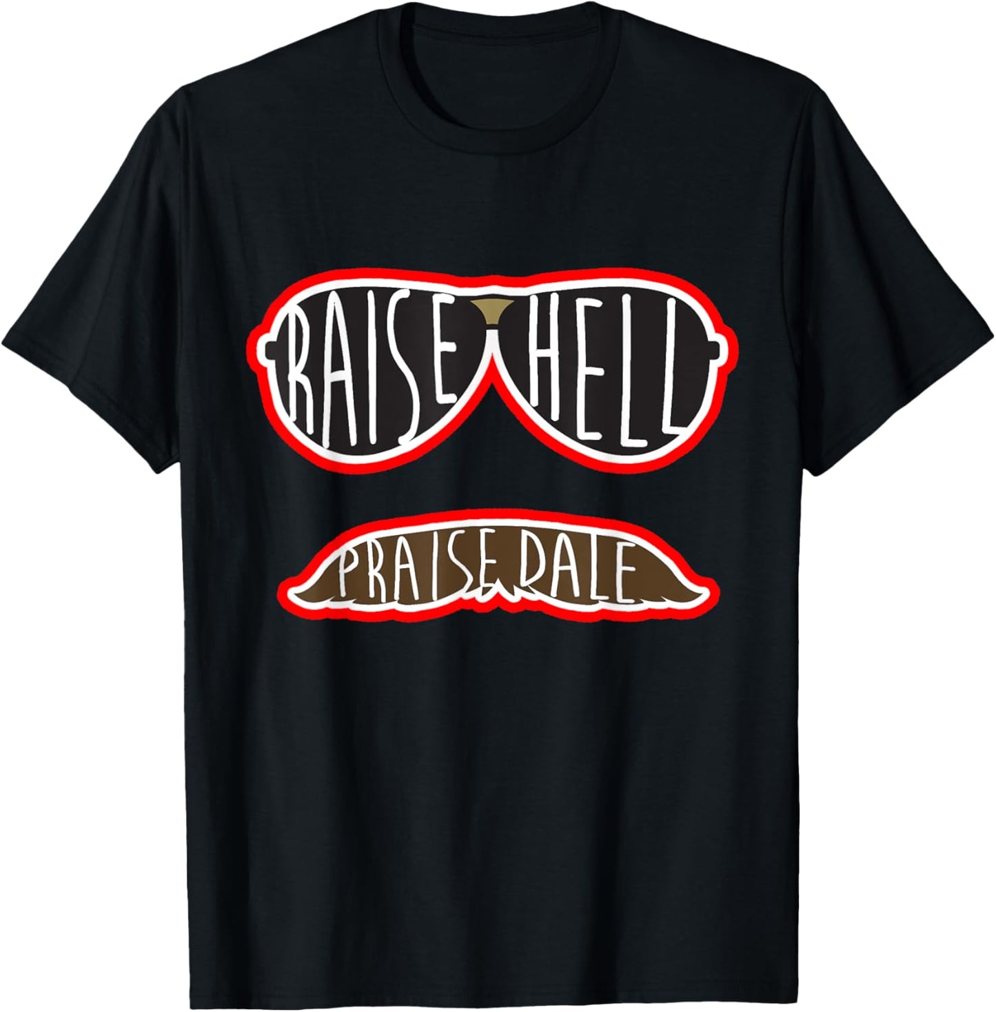 Raise Hell Praise Dale Classic Black