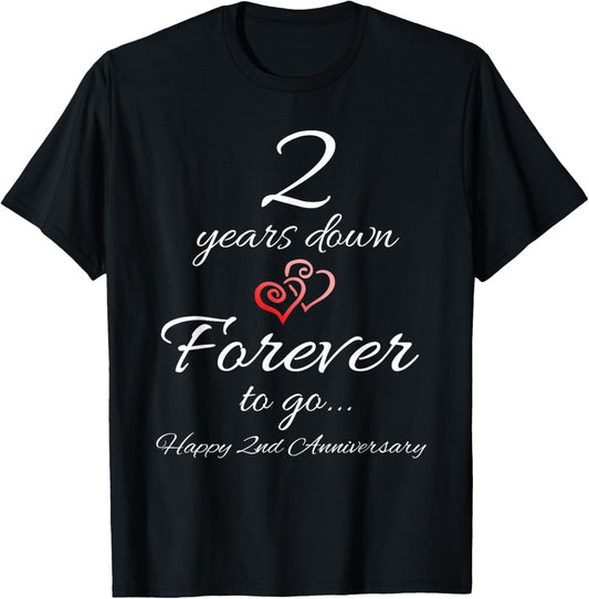 2 Years Down Forever To Go Happy 2nd Anniversary Gift