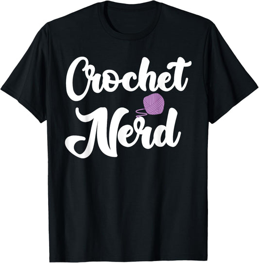 Crochet Nerd is Crochet Enthusiasts Gifts is Yarn Gifts