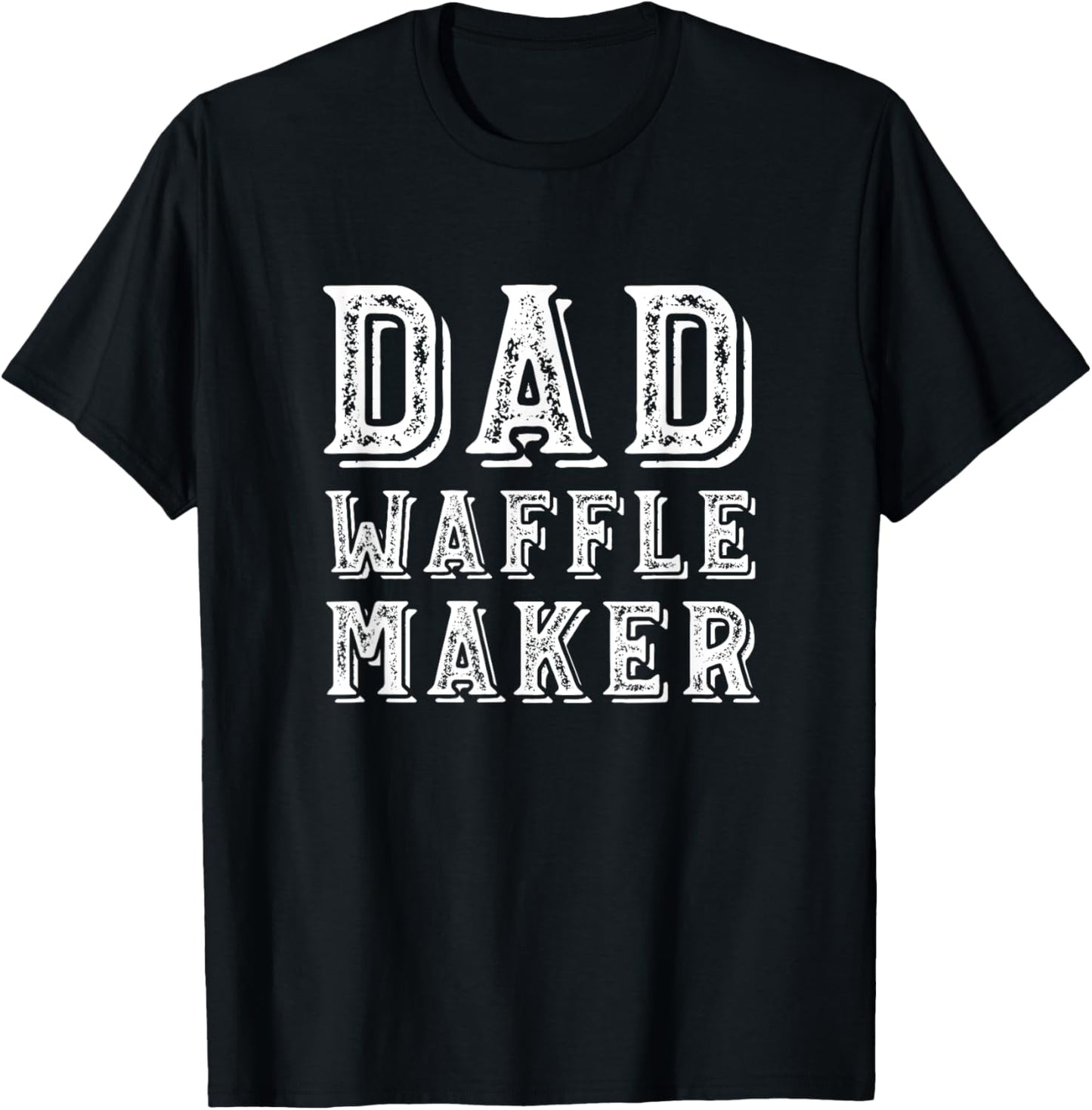 Dad Waffle Maker Breakfast Food Fathers Day