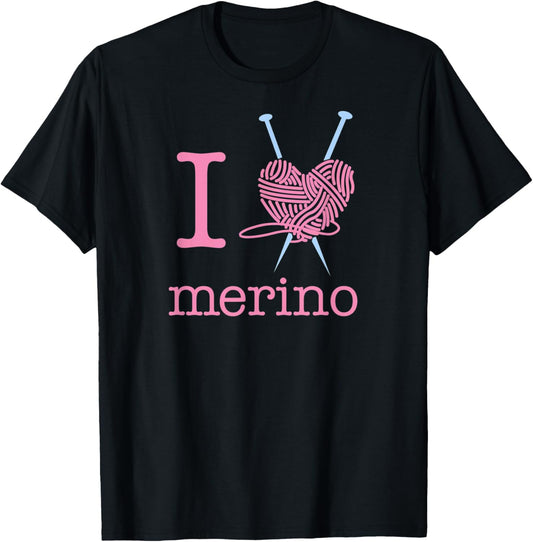I Love Merino Wool Yarn - Funny Knitting