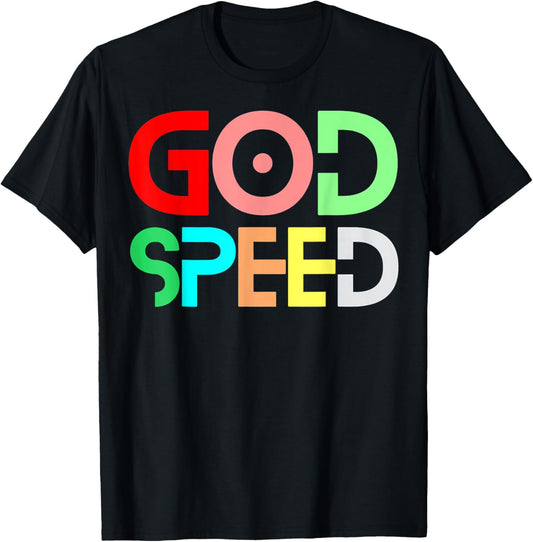 GOD SPEED CHRISTIAN QUOTE