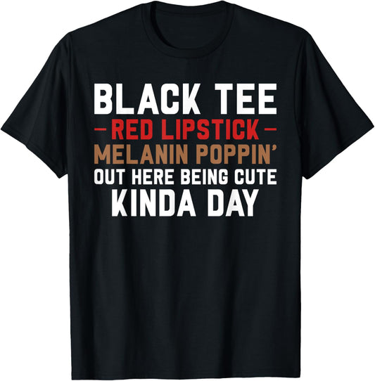Black Tee Red Lipstick Melanin Brown Skin Black History