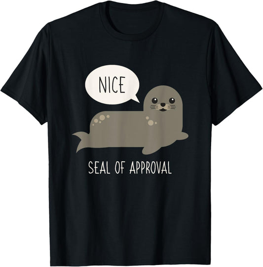 Seal Of Approval Funny Animal Pun Tshirt Pun Gifts T Shirt