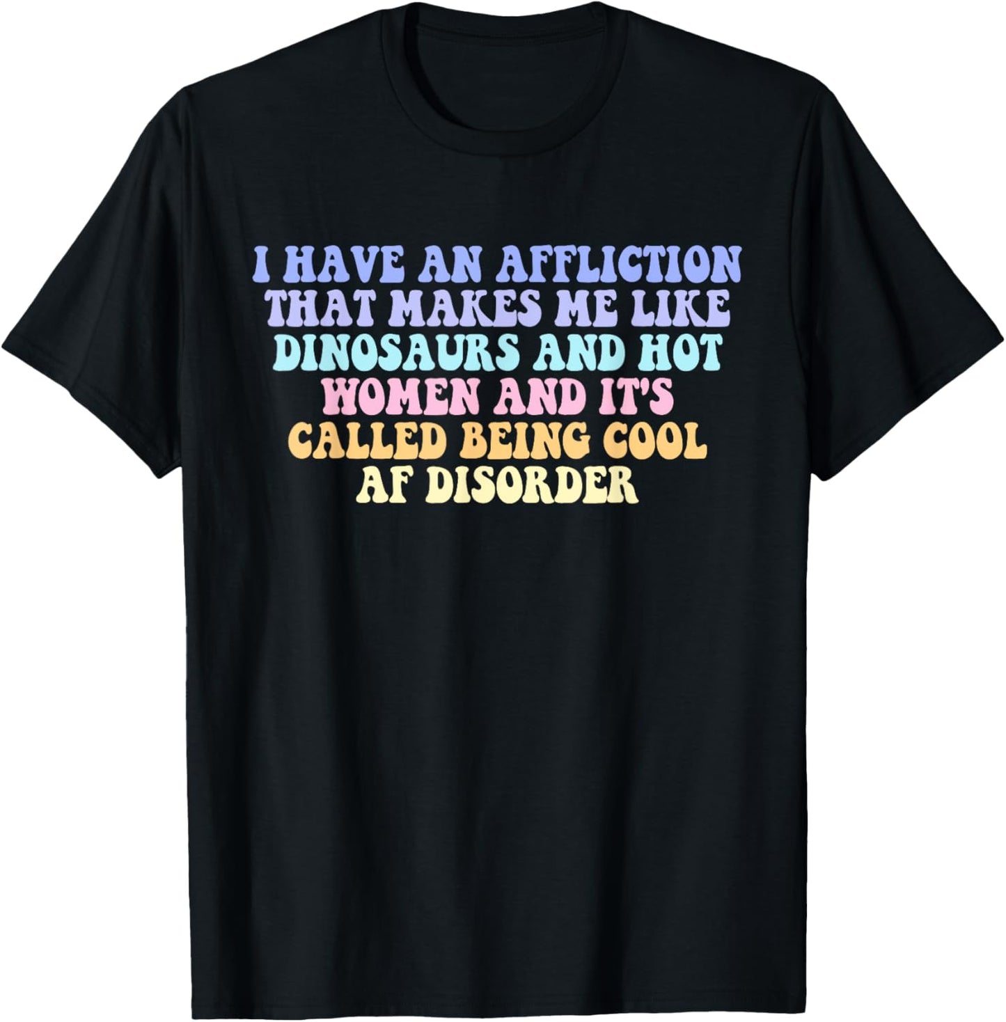 I Have An Affliction That Makes Me Like Dinosaurs
