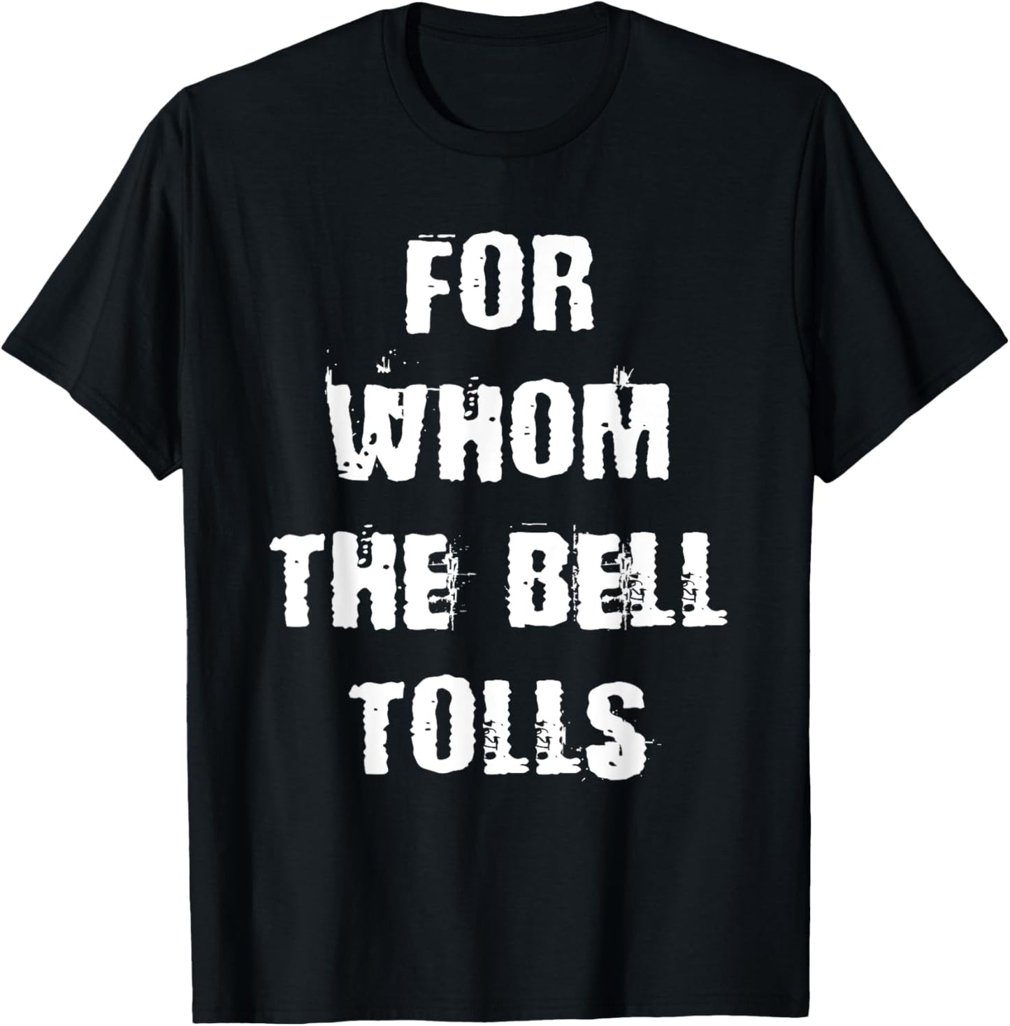 For Whom The Bell Tolls