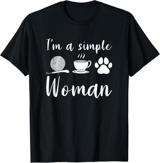 I'm A Simple Woman Crochet Yarn Knitting