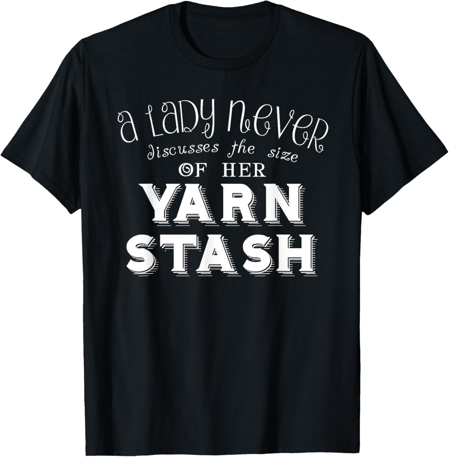 Funny Yarn Stash Crochet Knit T Shirt Afghan Size Fun Gift
