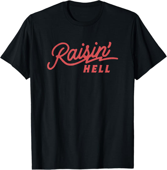 Raisin' Hell, Funny Cowboy Country Retro Vintage
