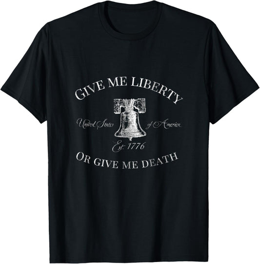 Give Me Liberty Or Give Me Death Liberty Bell Usa America
