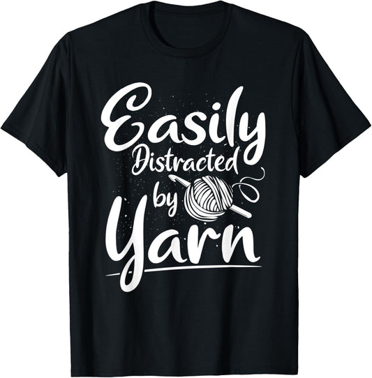 Crochet Easily Distracted By Yarn Crocheter Crocheting