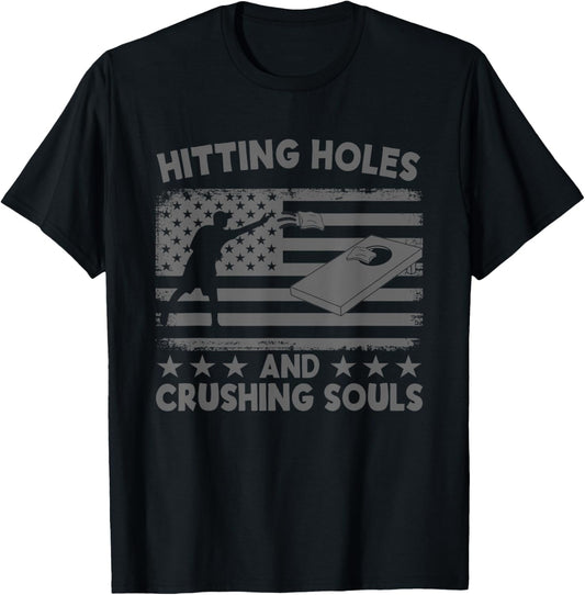 Hitting Cornholes And Crushing Souls Funny Cornhole Team