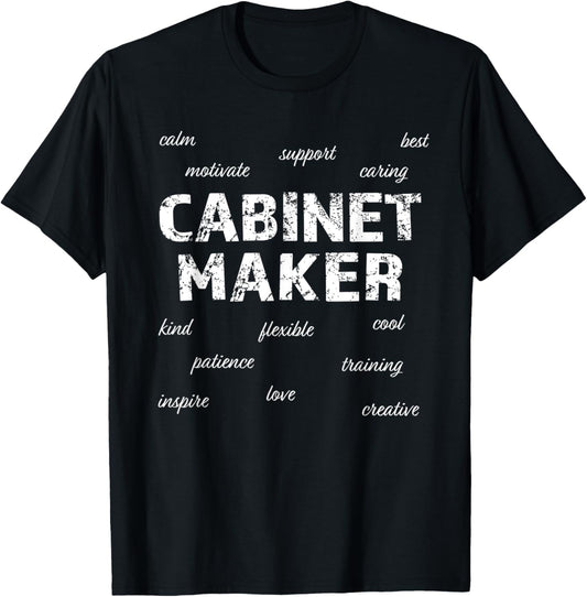 Cabinet Maker Tshirt Funny Gift