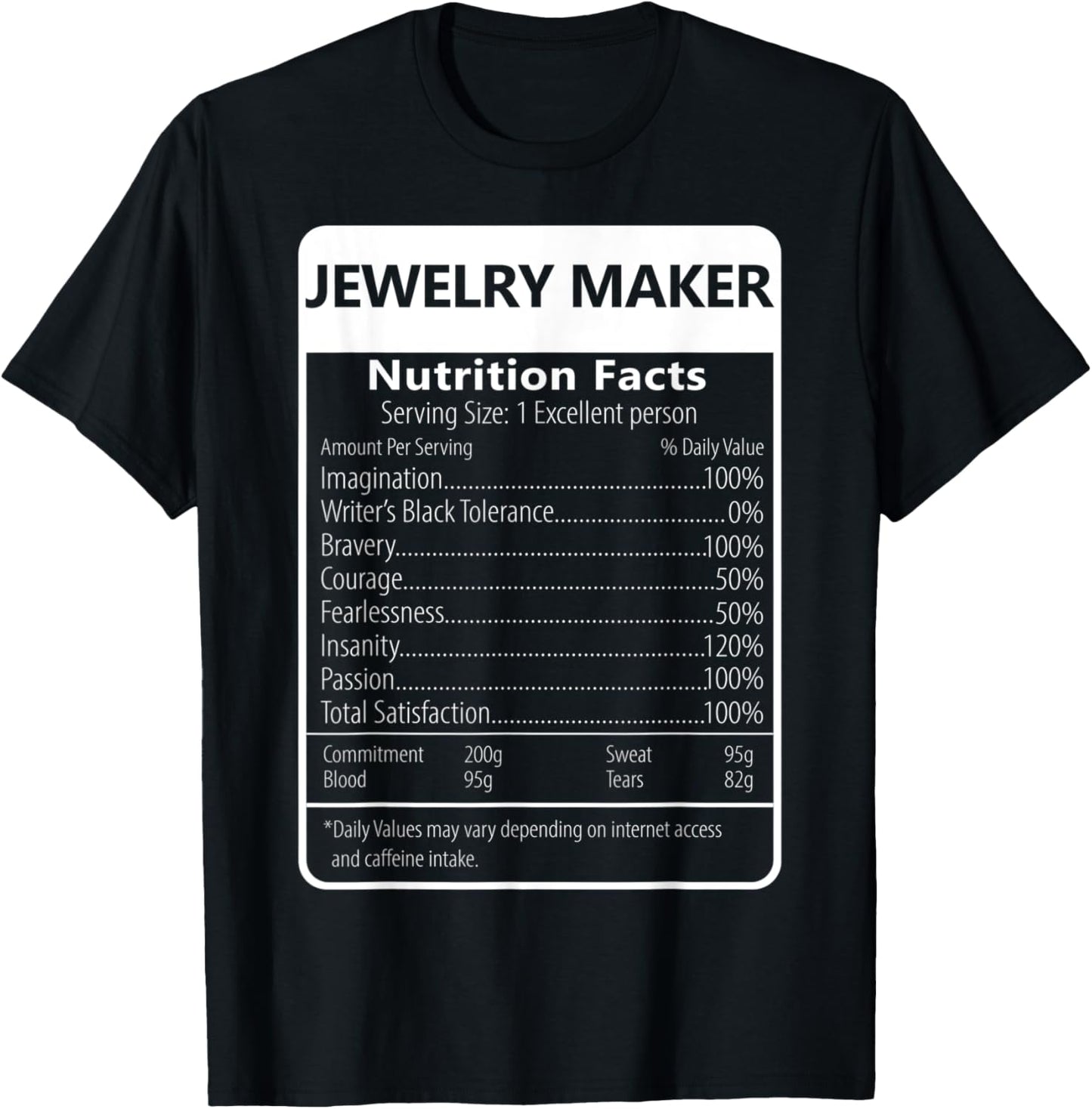 Jewelry Maker Nutrition Facts Sarcastic Graphic