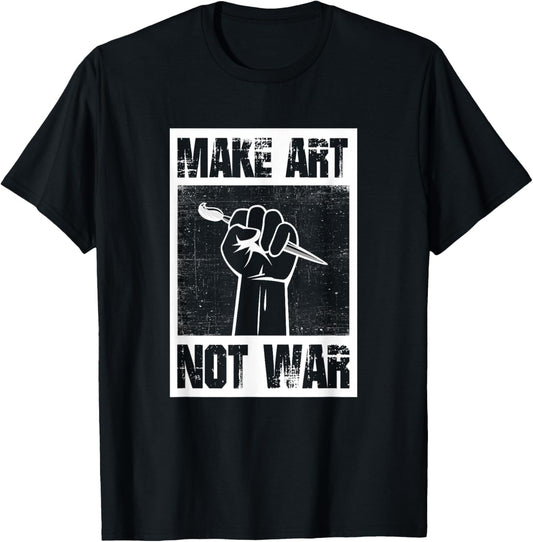 Make Art Not War