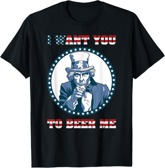 I Want You To Beer Me Design With American Flag Letters Font