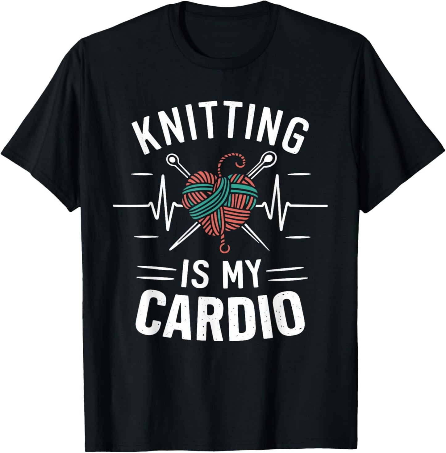 Knitting Is My Cardio Funny Yarn Lover Knitter