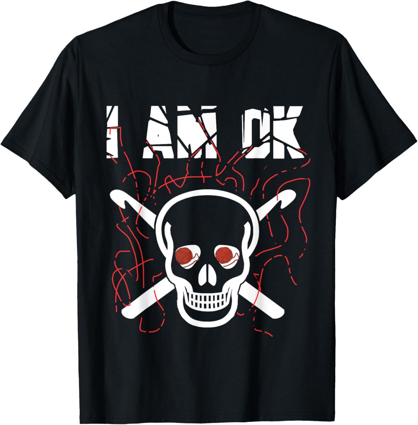 I'm Ok Crochet - Funny Crocheting and Perfect Yarn Lover