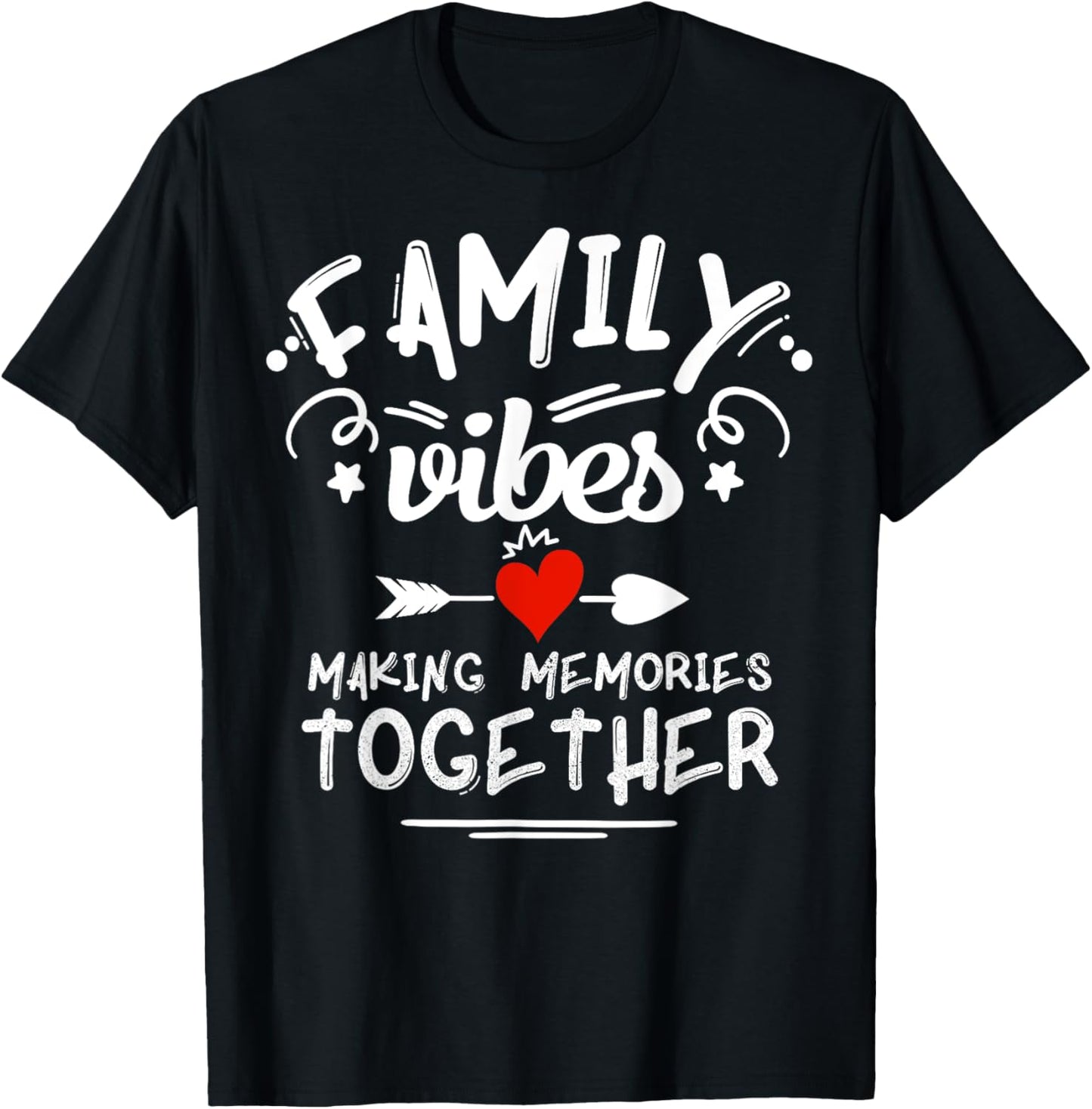 Family Vibes Making Memories 2025 Family Reunion Matching