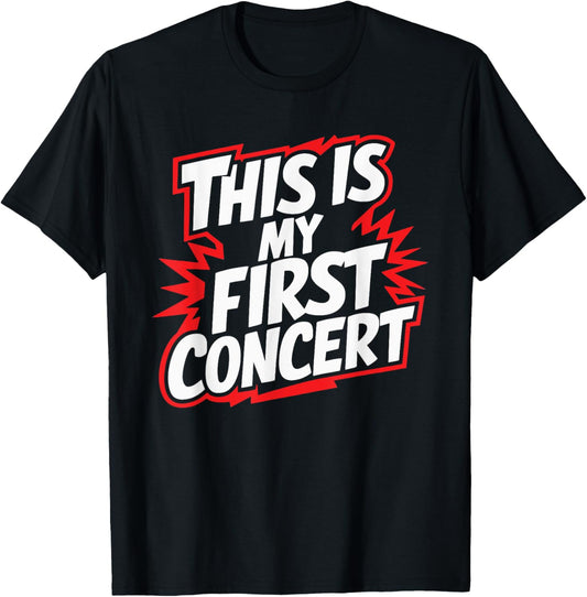 This Is My First Concert