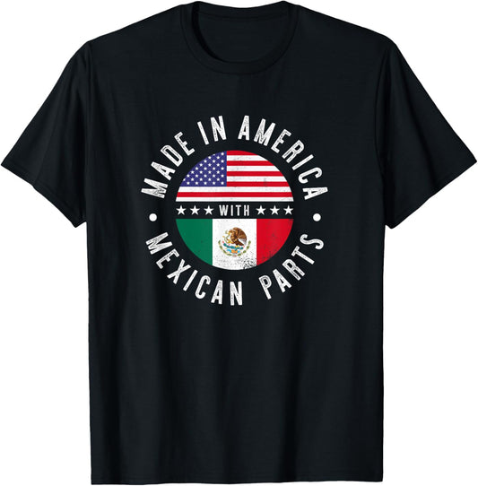Made In America With Mexican Parts Mexico Pride