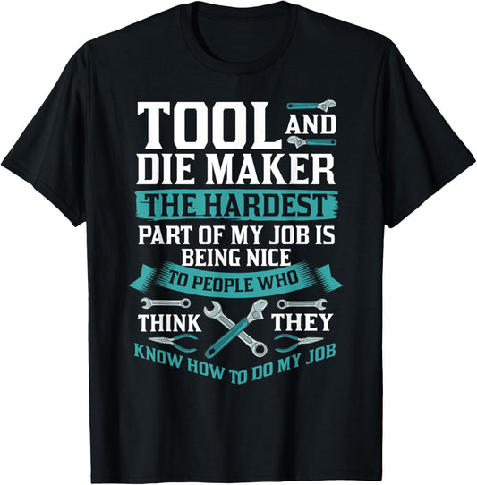Tool And Die Maker Toolmaker Tool & Die Making