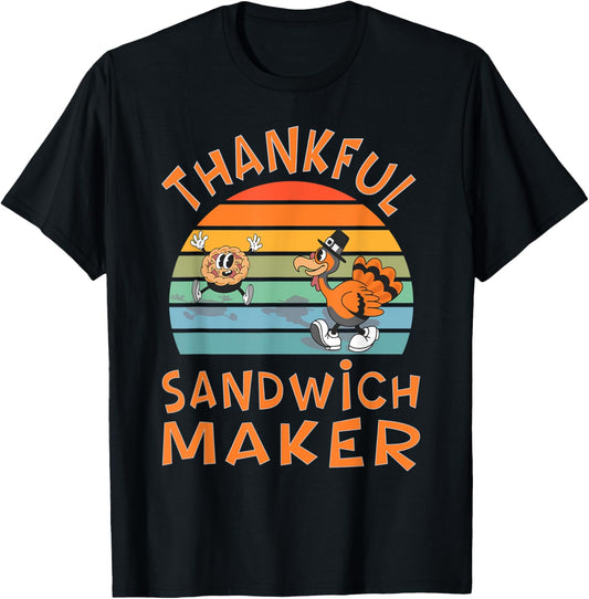 Sandwich Maker Job Funny Thanksgiving