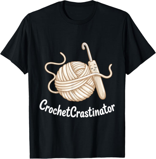 Crochetcrastinator Funny Crochet Yarn Life Hobby Crafters