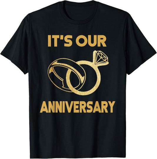 It'S Our Anniversary Wedding Love you Wife Husband