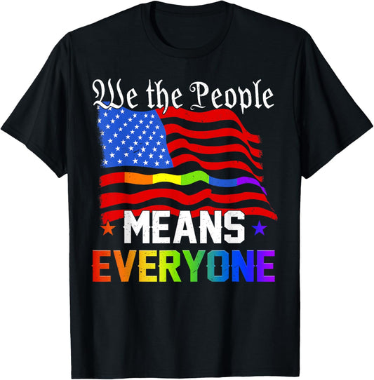 We The People Means Everyone Usa Constitution Lgbt Pride